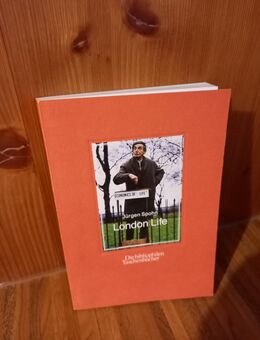 London Life. Die bibliophilen Taschenbücher. Broschierte Ausgabe v. 1986, Jürgen Spohn (Autor) - Rosenheim
