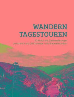 fränkische Schweiz, Wander-Tagestouren, Begleitheft - Stuttgart