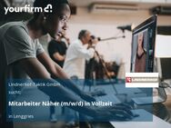 Mitarbeiter Näher (m/w/d) in Vollzeit - Lenggries