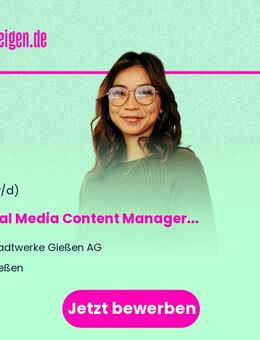 Social Media Content Manager (m/w/d) - Gießen
