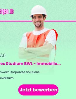 Duales Studium BWL - Immobilienwirtschaft 2026 (m/w/d) - Neckarsulm