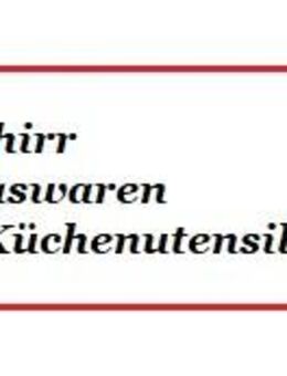 Sie suchen = Geschirr - Glaswaren - Küchenutensilien usw. - Nürnberg