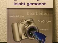 Digitale Fotografie leicht gemacht, Buch mit Fototricks TOP-Zustand, neuwertig - Sankt Augustin