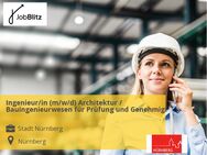 Ingenieur/in (m/w/d) Architektur / Bauingenieurwesen für Prüfung und Genehmigung - Nürnberg