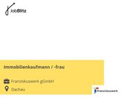 Immobilienkaufmann / -frau - Dachau