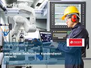 Mitarbeiter Technischer Kundendienst (m/w/d) - Hannover
