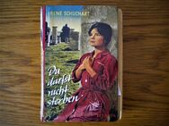 Du darfst nicht sterben,Irene Schuchart,Titania Verlag,50/60er Jahre - Linnich