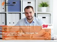 Expert Transfer Pricing / Manager Tax Compliance (m/w/d) - Dunningen