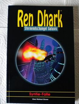 Ren Dhark-Sternendschungel Galaxis-Band 4-Syntie-Falle,Uwe Helmut Grave,2005 - Linnich