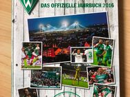 Werder - Das offizielle Jahrbuch 2016 -neuwertig- - Bremen