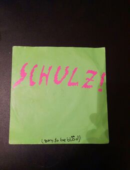 Schulz! Schulz! (born to be blöd; 1989) [7" Single] - Essen