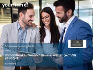 Immobilienkaufmann / Hausverwalter (w/m/d) ab sofort - Amberg