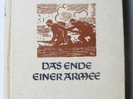 Weber, Fritz.  Das Ende einer Armee. 1.Weltkrieg, Österreich, Italien - Königsbach-Stein