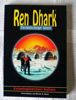 Ren Dhark-Sternendschungel Galaxis-Band 5-Katastrophenkern Kallisto,Bekker/Giesa,HJB Verlag,2005 - Linnich