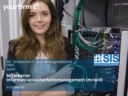 Mitarbeiter Informationssicherheitsmanagement (m/w/d) - Schwerin