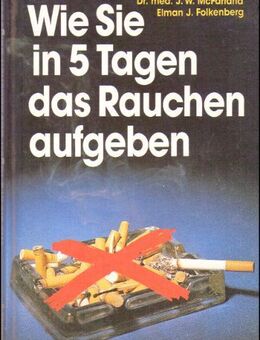 Wie Sie in 5 Tagen das Rauchen aufgeben - Andernach
