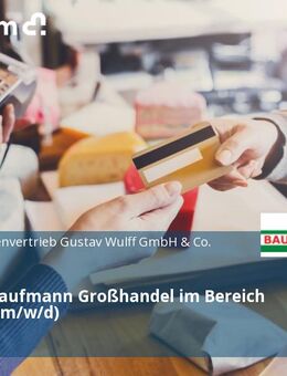 Baustoffkaufmann Großhandel im Bereich Hochbau (m/w/d) - Celle