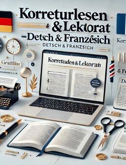 Korrekturlesen und Lektorat auf Deutsch und Französisch - Stuttgart