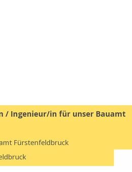 Architekt/in / Ingenieur/in für unser Bauamt (m/w/d) - Fürstenfeldbruck