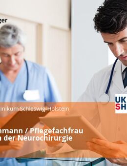 Pflegefachmann / Pflegefachfrau (m/w/d) in der Neurochirurgie - Kiel