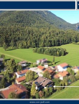 Ein- bis Zweifamlienhaus in herrlicher Alpenlagen unweit des Chiemsees - Schleching