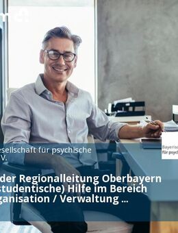 Assistenz der Regionalleitung Oberbayern (m/w/d) (studentische) Hilfe im Bereich Büro / Organisation / Verwaltung Minijob - München