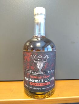 Das nächste Wacken kommt bestimmt!First Fill - Flasche 336 von 666 Flaschen -Mettermalt Whisky -Wacken 2021(1.Edition) -Faster-Harder-Louder! - Kirchlengern