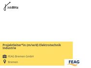 Projektleiter*in (m/w/d) Elektrotechnik Industrie - Bremen