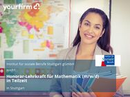 Honorar-Lehrkraft für Mathematik (m/w/d) in Teilzeit - Stuttgart
