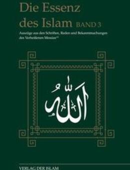 Die Essenz des Islam - Band 3 - Frankfurt (Main)