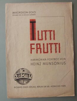 Tutti Frutti – Harmonika-Foxtrott von Heinz Munsonius (50er-Jahre) - Münster