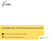 Kundenberater für Premiumprodukte (m/w/d)