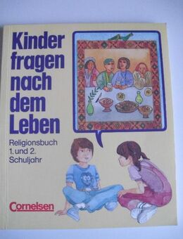 Kinder fragen nach dem Leben 1. und 2. Schuljahr - Saarbrücken Zentrum