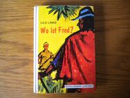 Wo ist Fred,Lilo Linke,Bertelsmann,1965 - Linnich