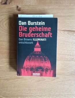 Die geheime Bruderschaft - Dan Browns Illuminati entschlüsselt. Broschierte TB-Ausgabe v. 2005, Goldmann Verlag - Rosenheim