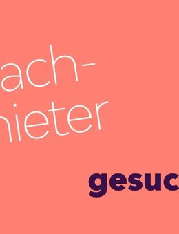 Nachmieter gesucht - Gotha