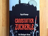 CANNSTATTER ZUCKERLE ~ von Sigrid Ramge, Stuttgarter Krimi, 2011, gepflegt - Bad Lausick