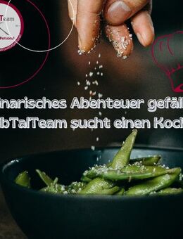 Für dich ist Kochen Teamsport? Wir brauchen dich im ElbTalTeam ! - Dresden