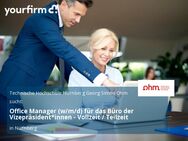 Office Manager (w/m/d) für das Büro der Vizepräsident*innen - Vollzeit / Teilzeit - Nürnberg