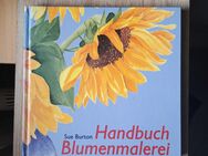 Buch "Handbuch Blumenmalerei" von Sue Burton - Neustadt (Holstein)