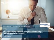 Personalsachbearbeiter Entgeltabrechnung / Payroll Specialist (m/w/d) - Türkheim