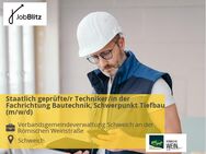 Staatlich geprüfte/r Techniker/in der Fachrichtung Bautechnik, Schwerpunkt Tiefbau (m/w/d) - Schweich