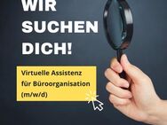 Virtuelle Assistenz für Büroorganisation (m/w/d) – 100 % remote - Berlin Mitte