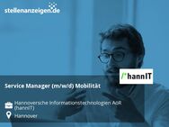 Service Manager (m/w/d) Mobilität - Hannover