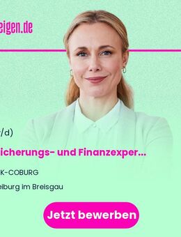 Versicherungs- und Finanzexpert:in im angestellten Außendienst in Freiburg (w/m/d) - Freiburg (Breisgau)