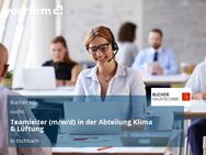 Teamleiter (m/w/d) in der Abteilung Klima & Lüftung - Eschbach (Baden-Württemberg)