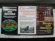 Deutscher Osten, Bogislav von Archenholz alias Hermann Schreiber: Die verlassenen Schlösser; Bürger und Patrizier; Erinnerung und Abschied. 3 Bücher zus. 6,- - Flensburg