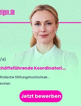 Geschäftsführende Koordinatorin (m/w/d) Zentrum Forschung und Entwicklung Teilzeit - München
