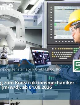 Ausbildung zum Konstruktionsmechaniker - Metallbau (m/w/d), ab 01.09.2026 - Stimpfach