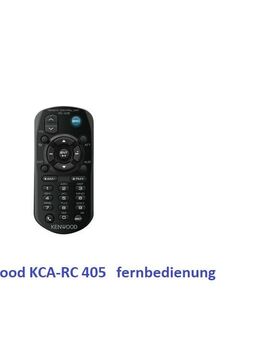 KCA-RC405 IR-Fernbedienung-Kenwood Autoradio- Kenwoodcarhifi- - Dübendorf